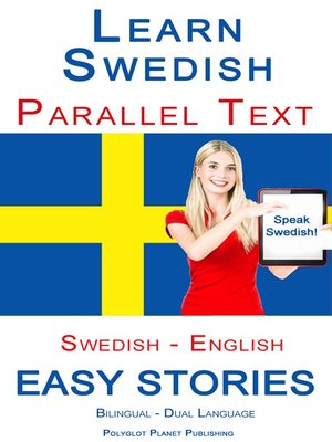 cover image of Learn Swedish--Parallel Text--Easy Stories (Swedish--English) Bilingual--Dual Language